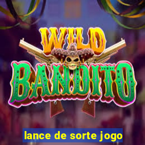 lance de sorte jogo